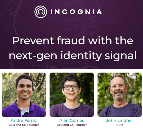 Incognia Secures $31M in Series B Funding For Advanced Biometric Location ID Solutions