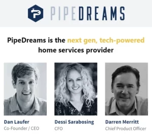 Read more about the article Tech-Enabled Home Services: PipeDreams Raises $25.5M In Series A
