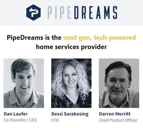Tech-Enabled Home Services: PipeDreams Raises $25.5M In Series A